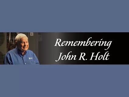 Remembering holt supply founder john r. holt