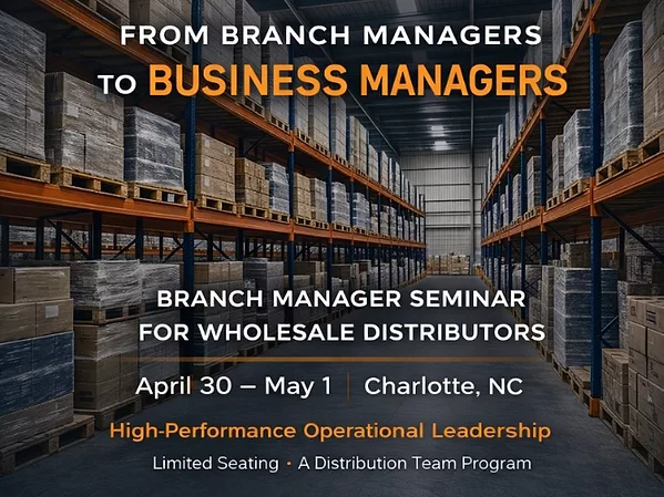 The Distribution Team to Host From Branch Manager to Business Manager Masterclass in Charlotte, N.C..jpg