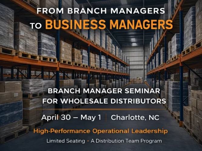 The Distribution Team to Host From Branch Manager to Business Manager Masterclass in Charlotte, N.C..jpg