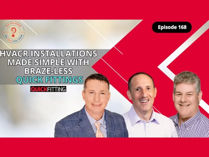 QuickFitting Webcast Demonstrates Flameless Connection Solutions for A2L Refrigerants .jpg