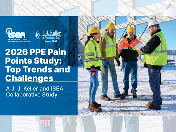 ISEA and J. J. Keller Release 2026 PPE Pain Points Study Results.jpg