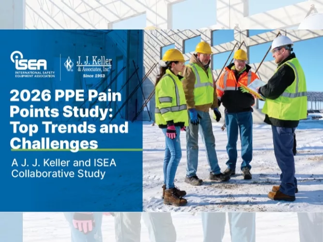 ISEA and J. J. Keller Release 2026 PPE Pain Points Study Results.jpg