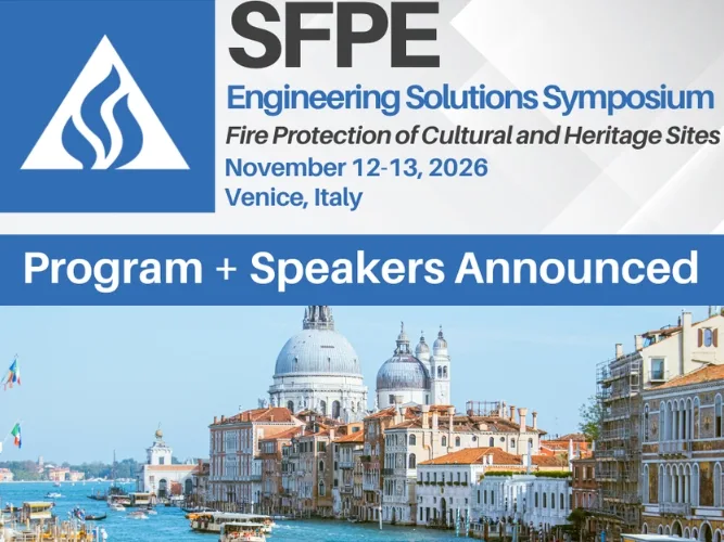 SFPE Announces Program and Speakers for Upcoming Engineering Solutions Symposium.jpg