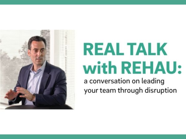 REHAU Launches Real Talk Webinar on Leading Through Disruption.jpg