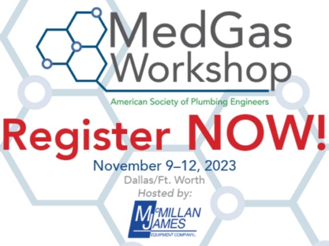 Registration Open for ASPE November 2023 MedGas Workshop in Dallas.jpg