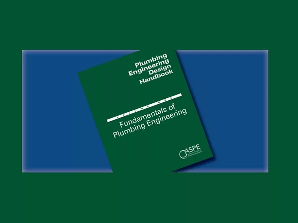 ASPE Releases Updated Version of Plumbing Engineering Design Handbook, Volume 1.jpg