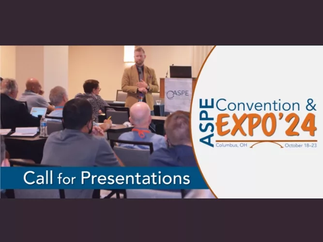 ASPE Seeks Presentation Proposals for 2024 ASPE Convention & Expo.jpg