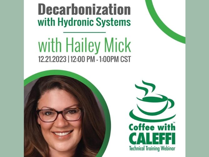 Coffee with Caleffi Webinar Series-Decarbonization with Hydronic Systems.jpg