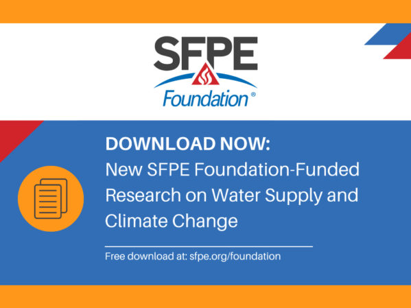 SFPE Foundation-Funded Research on Water Supply and Climate Change Now Available.jpg