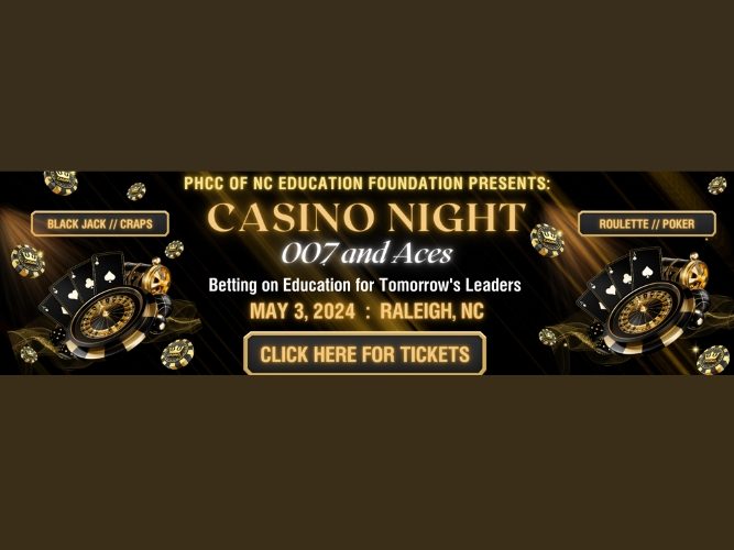 PHCC of North Carolina Education Foundation Announces Ticket Sales Open for Casino Night Fundraiser.jpg