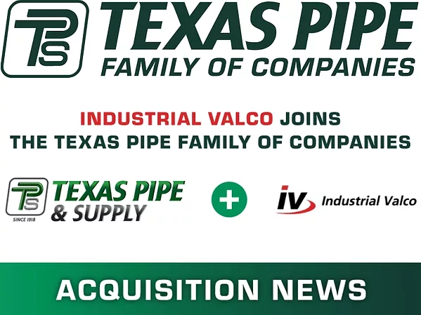 Texas Pipe & Supply Acquires Industrial Valco.jpg