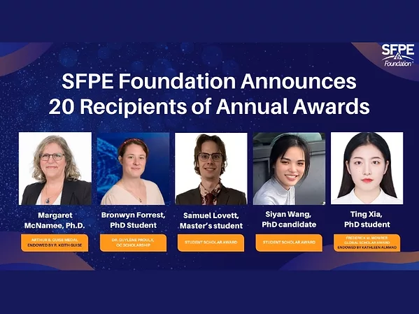 SFPE Foundation Announces 20 Recipients of Annual Awards.jpg