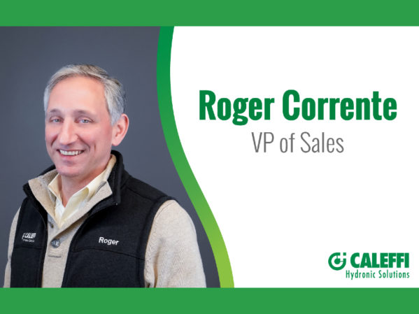 Caleffi Promotes Roger Corrente to Vice President of Sales.jpg