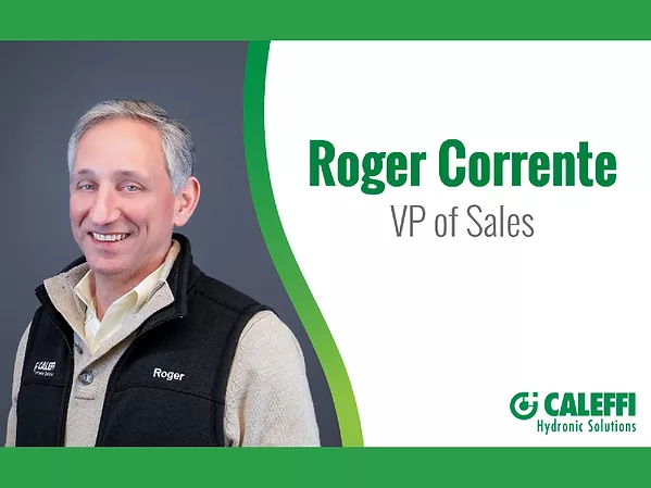 Caleffi Promotes Roger Corrente to Vice President of Sales.jpg