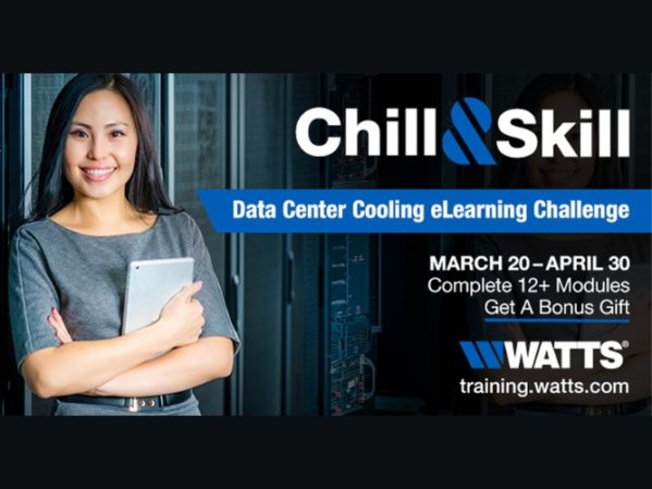 Watts Launches Chill and Skill Data Center Cooling eLearning Challenge for International Data Center Day.jpg