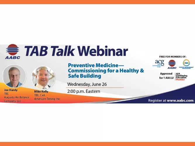 AABC to Hold a TAB Talk Webinar-Preventive Medicine - Commissioning for a Healthy and Safe Building.jpg