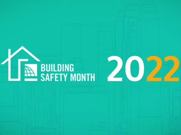 2022 Building Safety Month Celebration Begins