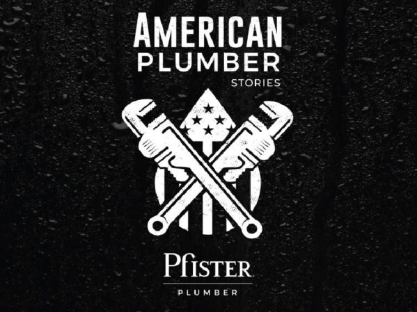 Pfister Launches American Plumber Stories Docuseries
