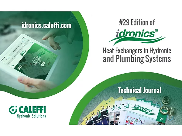 Caleffi Introduces 29th Edition of idronics: Heat Exchangers in Hydronic and Plumbing Systems