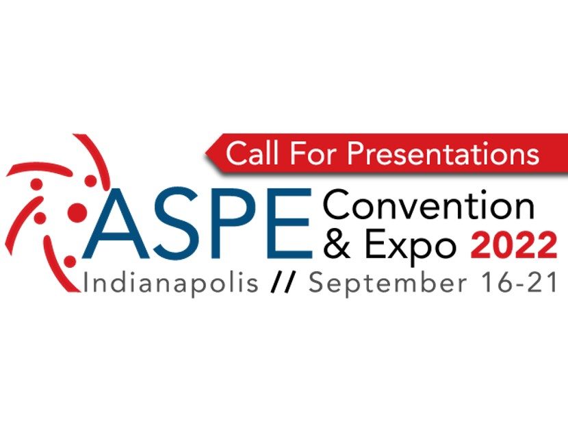 ASPE Seeks Presentation Proposals for 2022 ASPE Convention & Expo