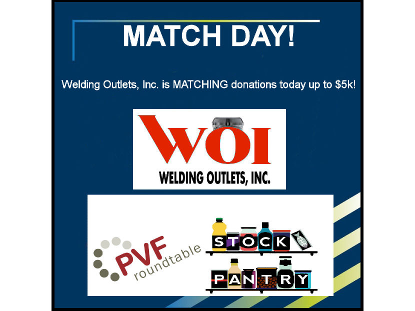 Welding Outlets Matching Donations Today for PVF Roundtable Stock the Pantry Campaign