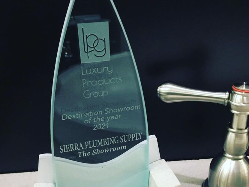 Luxury Products Group Awards Sierra Plumbing Supply/ Granite Bay Plumbing Gallery Destination Showroom of the Year