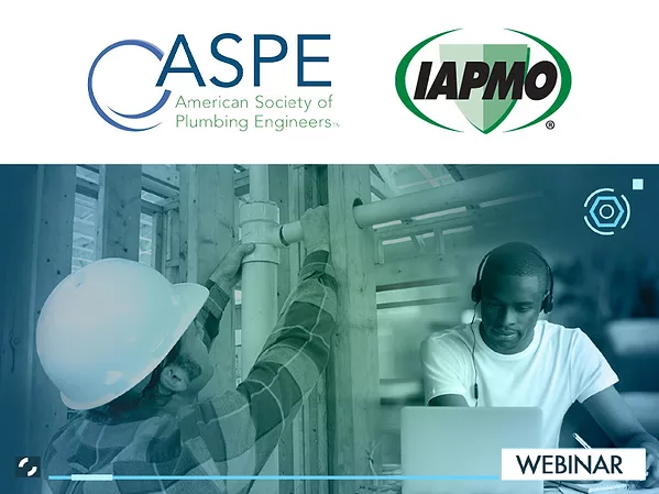 IAPMO Partners with ASPE to Provide Three New Webinars.