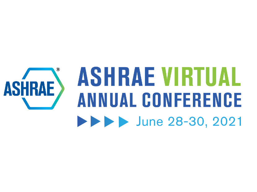 ASHRAE Wraps Up Successful 2021 Virtual Annual Conference