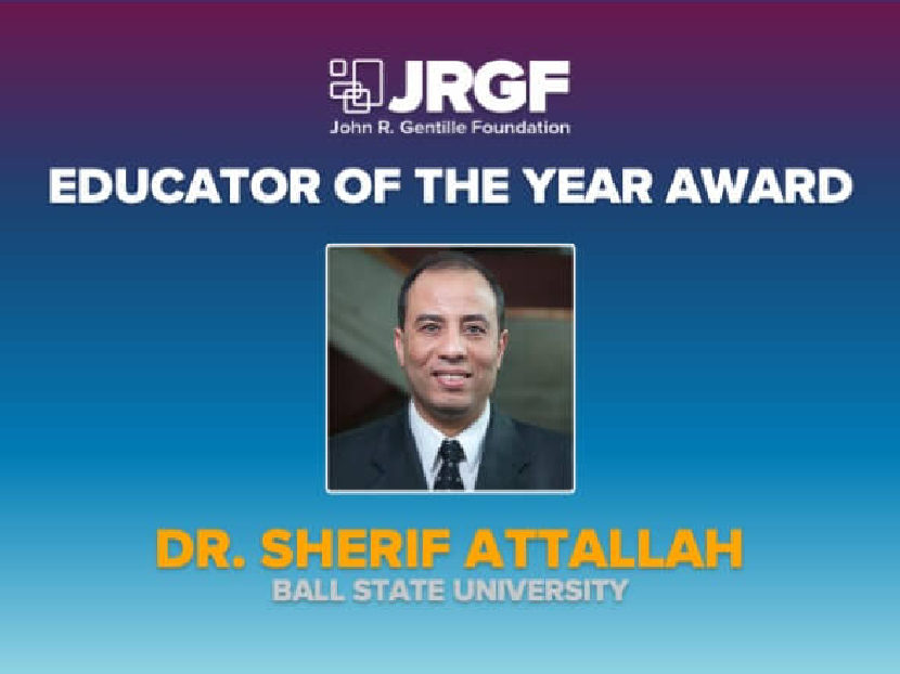 Ball State Student Chapter Nominates Dr. Sherif Attallah as MCAA 2020 Educator of the Year 2