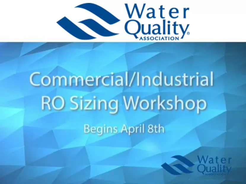 WQA RO Sizing Workshop Returns Online
