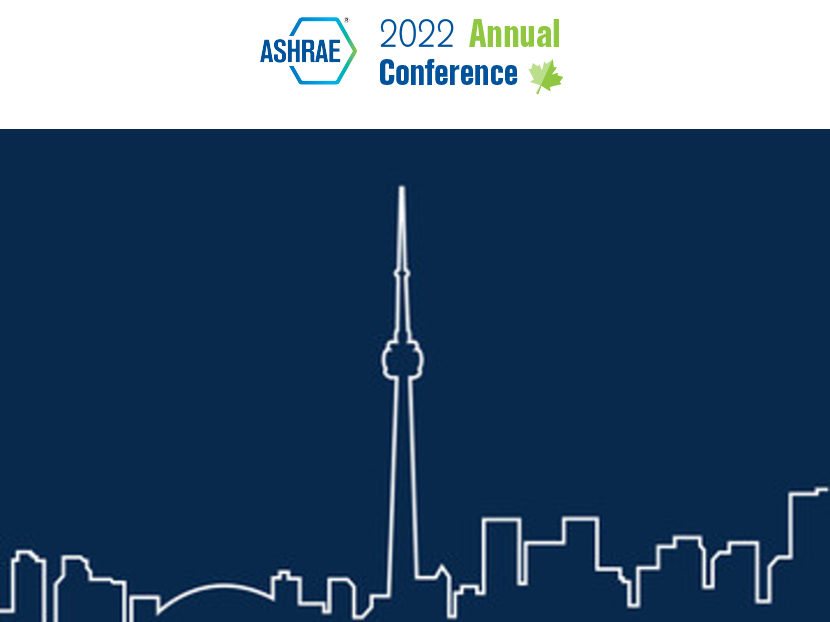 Registration Open for 2022 ASHRAE Annual Conference in Toronto