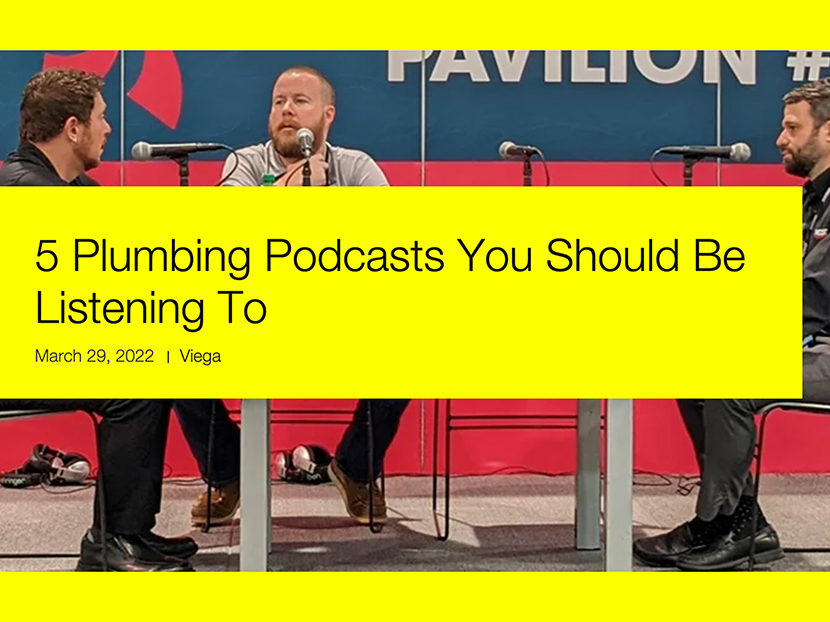 Viega Names PHCPPros Podcast as One of "5 Plumbing Podcasts You Should Be Listening To"