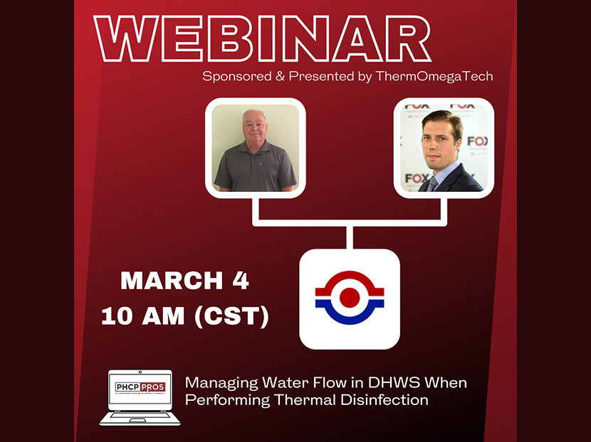 ThermOmegaTech to Sponsor, Present PHCPPros Webinar: "Managing Water Flow in DHWS When Performing Thermal Disinfection" 