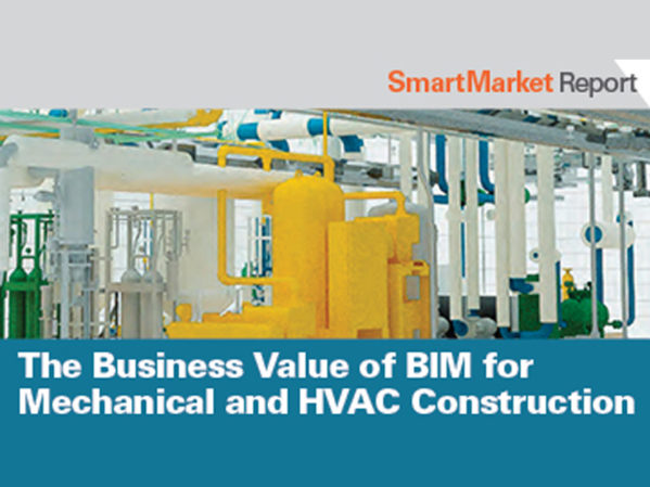 Report: High Degree of BIM Use by Mechanical Contractors Leads to Multiple Benefits