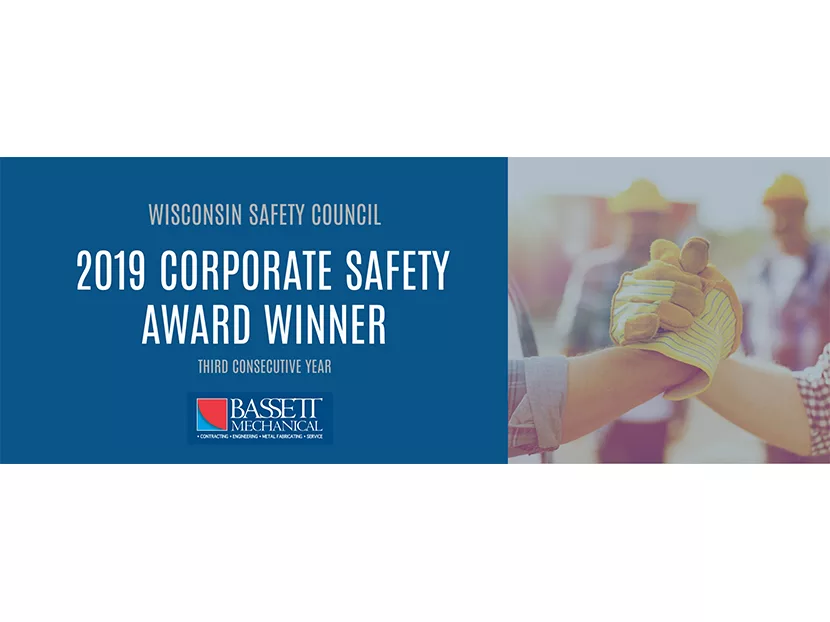 Bassett Mechanical Wins 2019 Wisconsin Safety Council Corporate Safety Award, President and CEO Kim Bassett Inducted Into Safety Hall of Fame 1