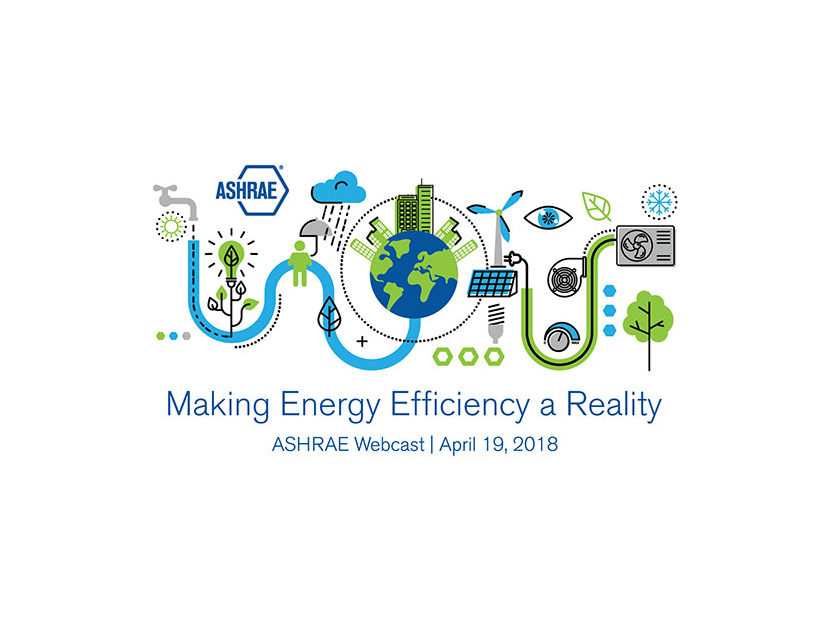 Registration Open for Free ASHRAE Energy Efficiency Webcast