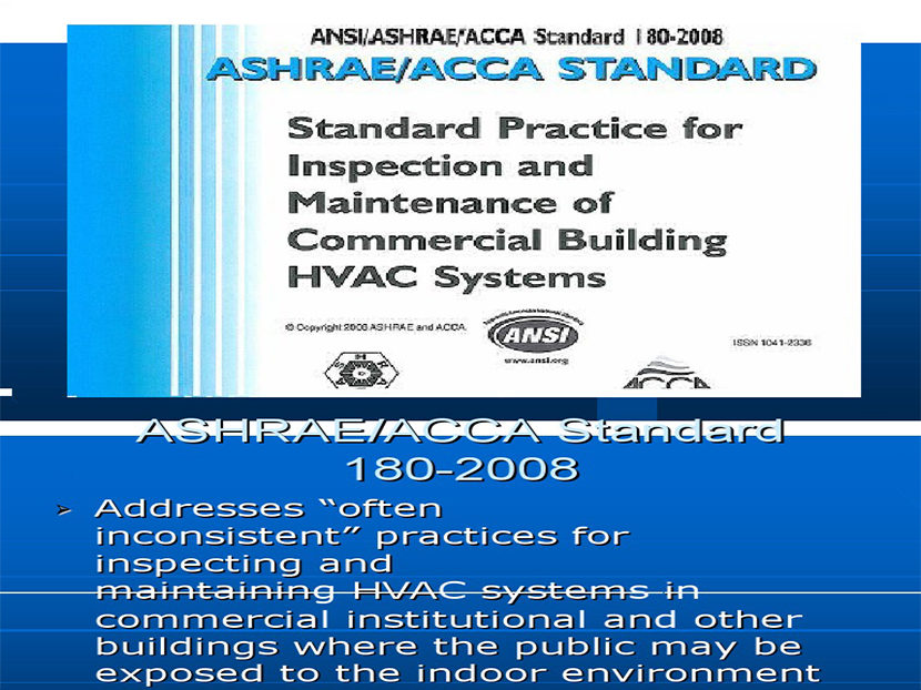 ACCA/ASHRAE Announce Public Review of Commercial Building Inspection and Maintenance Standard