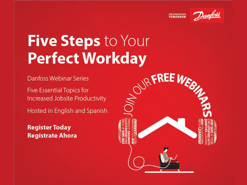 Danfoss Launches Contractor-Focused Webinar Series: Five Steps to Your Perfect Workday