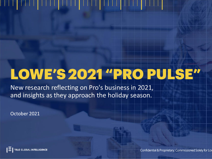Lowe’s Checks Pulse on Pros: New Survey Says Pros Anticipate Increased Demand through New Year and Beyond