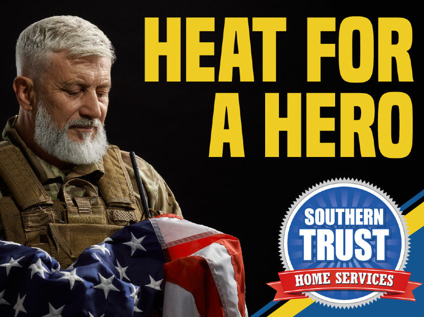 Southern Trust Home Services Now Accepting Nominations for Annual Heat for a Hero Campaign.jpg