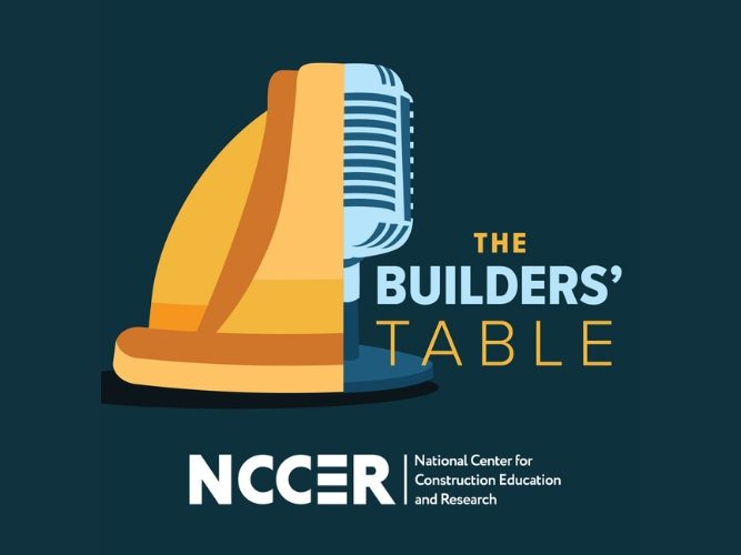 NCCER The Builders' Table Podcast Kicks Off Second Season 2.jpg