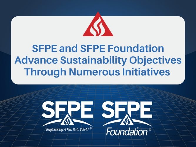 SFPE and SFPE Foundation Advance Sustainability Objectives Through Numerous Initiatives.jpg