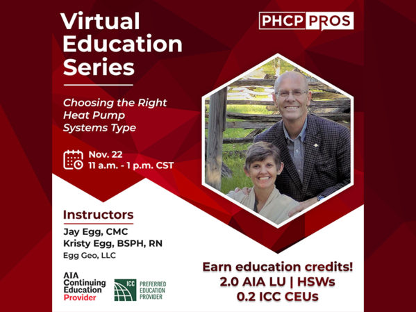 Registration Open for Virtual PHCPPros CEU Course: "Choosing the Right Heat Pump Systems Type"